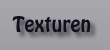 Texturen